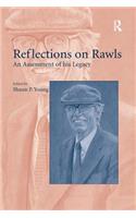 Reflections on Rawls: An Assessment of his Legacy