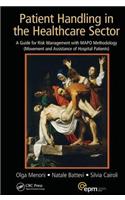 Patient Handling in the Healthcare Sector
