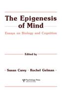 Epigenesis of Mind