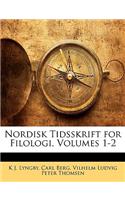 Nordisk Tidsskrift for Filologi, Volumes 1-2