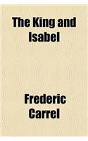 The King and Isabel