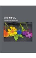 Virgin Soil