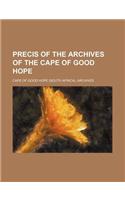 Precis of the Archives of the Cape of Good Hope (Volume 15)
