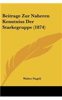 Beitrage Zur Naheren Kenntniss Der Starkegruppe (1874)
