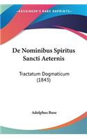De Nominibus Spiritus Sancti Aeternis