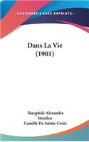 Dans La Vie (1901)