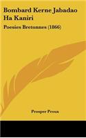 Bombard Kerne Jabadao Ha Kaniri