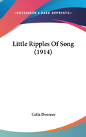 Little Ripples of Song (1914)