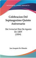 Celebracion del Septuagesimo Quinto Aniversario