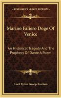 Marino Faliero Doge of Venice