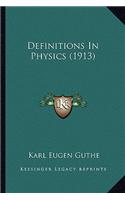 Definitions in Physics (1913)