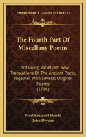 The Fourth Part of Miscellany Poems