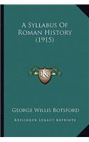 Syllabus Of Roman History (1915)