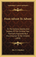 From Advent To Advent