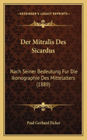 Mitralis Des Sicardus