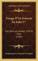 Voyage D'Un Francois En Italie V7