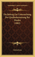 Beitrag Zur Untersuchung Der Quellenbenutzung Bei Diodor (1882)
