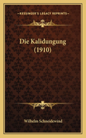 Kalidungung (1910)