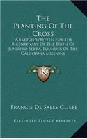 The Planting of the Cross