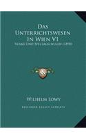 Das Unterrichtswesen In Wien V1: Volks Und Specialschulen (1890)