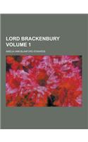 Lord Brackenbury Volume 1