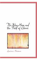 The Blue Moon and the Field of Clover: (English)