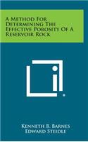 A Method for Determining the Effective Porosity of a Reservoir Rock