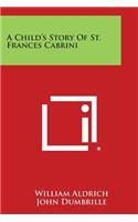 Child's Story of St. Frances Cabrini