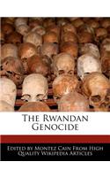 The Rwandan Genocide