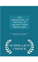 Iolo manuscripts. A Selection of Ancient Welsh Manuscripts - Scholar's Choice Edition