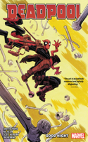 Deadpool by Skottie Young Vol. 2: Good Night: Good Night