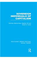 Sovereign Individuals of Capitalism