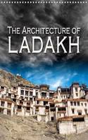 The architecture of Ladakh 2016: Impressive Tibetan architecture(Calvendo Places)