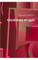 Gladiators of Light