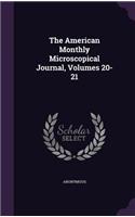 The American Monthly Microscopical Journal, Volumes 20-21