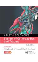Apley & Solomon's System of Orthopaedics and Trauma