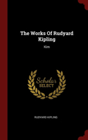 The Works Of Rudyard Kipling