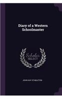 Diary of a Western Schoolmaster