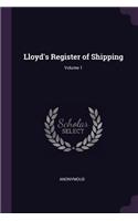 Lloyd's Register of Shipping; Volume 1