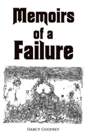 Memoirs of a Failure
