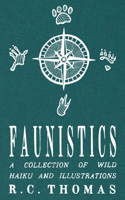 Faunistics: A Collection of Wild Haiku and Illustrations