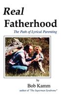 Real Fatherhood