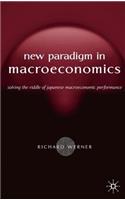 New Paradigm in Macroeconomics