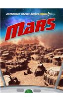 Mars: (Astronaut Travel Guides)