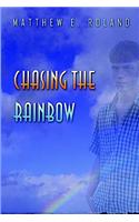 Chasing the Rainbow