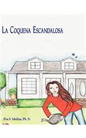 La Coquena Escandalosa
