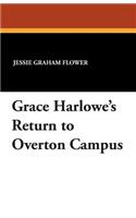 Grace Harlowe's Return to Overton Campus: (English)