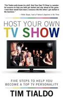 Host Your Own TV Show