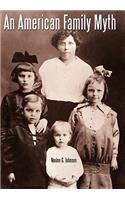 An American Family Myth