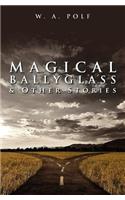 Magical Ballyglass & Other Stories